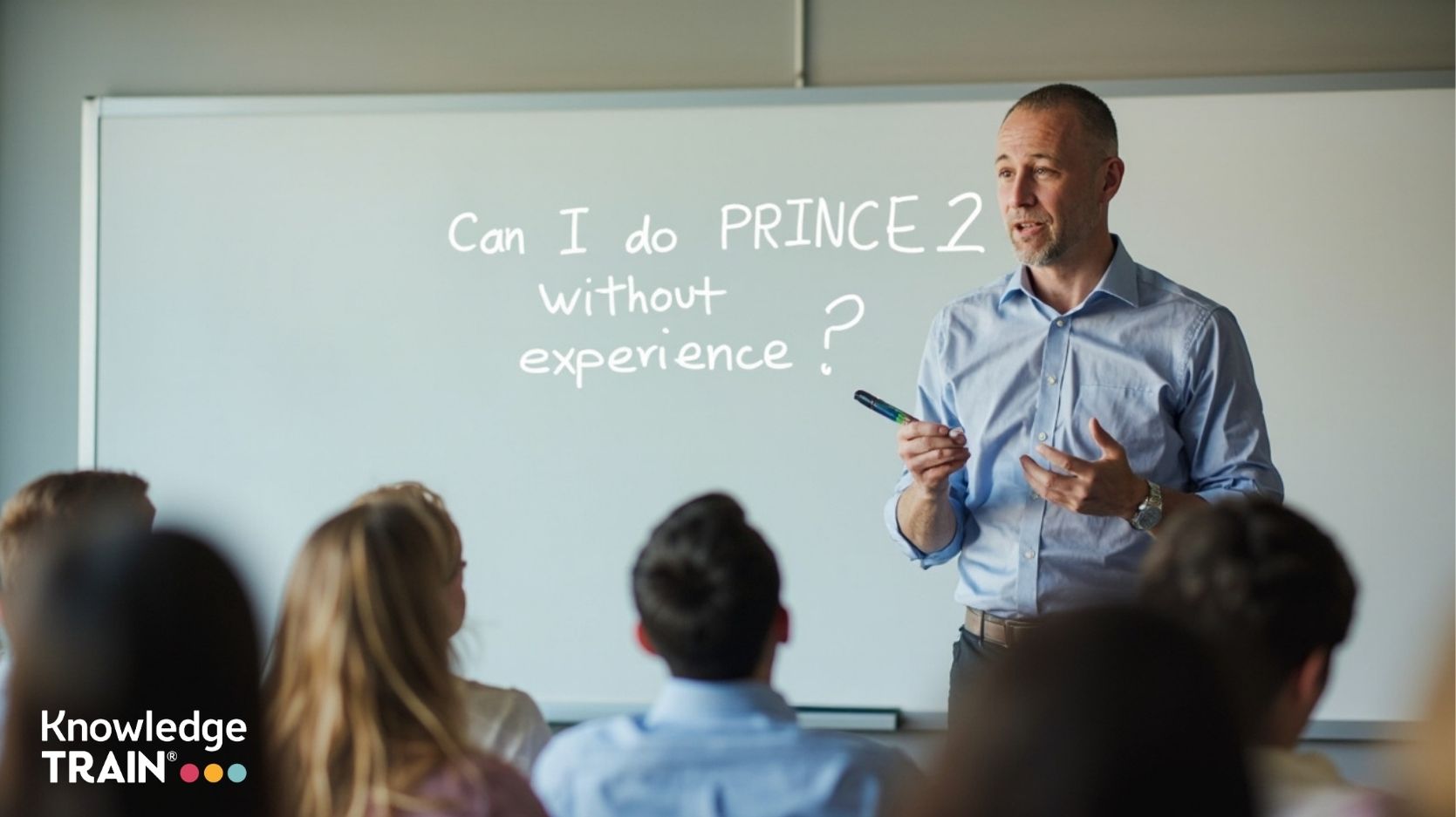 Can I do PRINCE2 without experience?