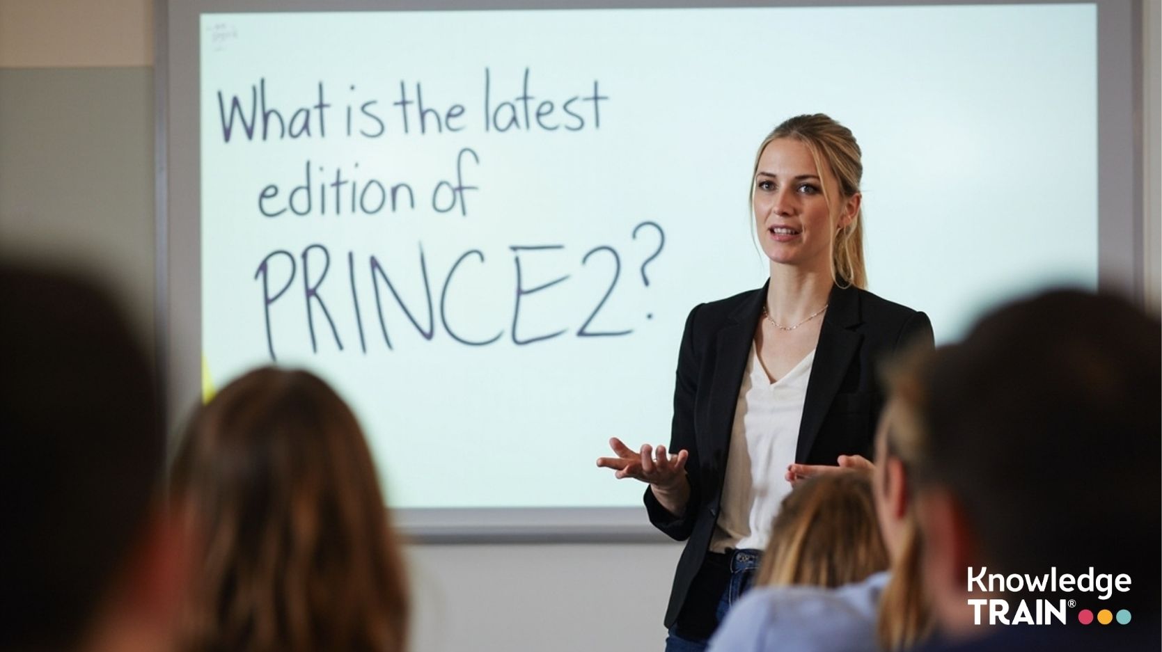 What is the latest edition of PRINCE2?