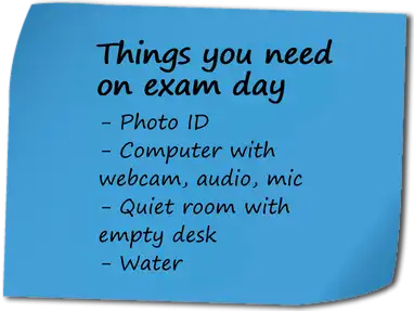 Things you need on your Practitioner exam day.